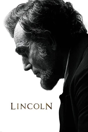 Фильм Lincoln (2012)