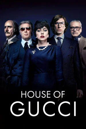 Фильм House of Gucci (2021)