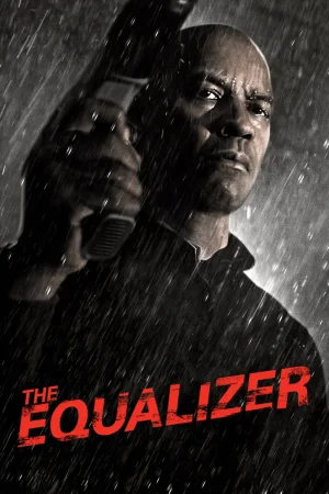 Фильм The Equalizer (2014)