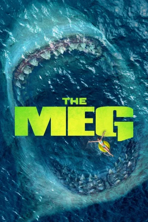 Фильм The Meg (2018)