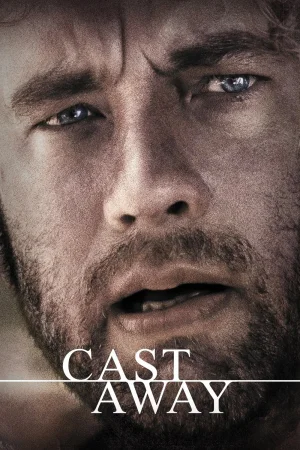 Фильм Cast Away (2000)
