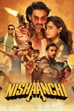 Фильм Nishaanchi (2025)