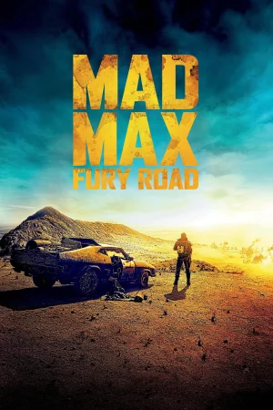 Фильм Mad Max: Fury Road (2015)