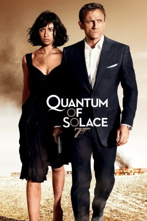 Фильм Quantum of Solace (2008)