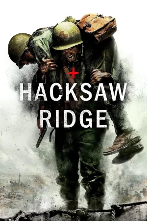 Фильм Hacksaw Ridge (2016)
