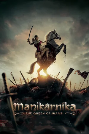 Фильм Manikarnika: The Queen of Jhansi (2019)