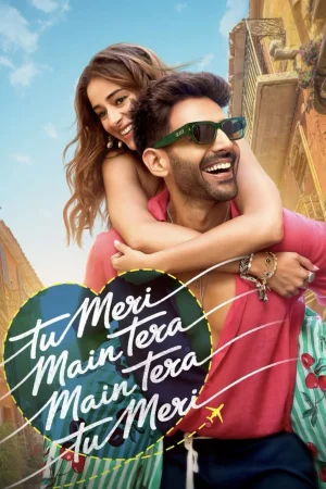 Фильм Tu Meri Main Tera Main Tera Tu Meri (2025)