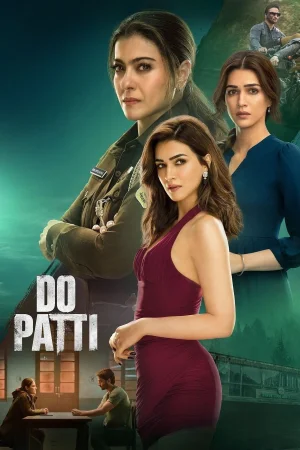Фильм Do Patti (2024)