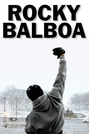 Фильм Rocky Balboa (2006)