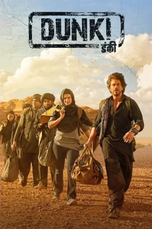 Фильм Dunki (2023)