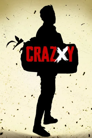 Фильм Crazxy (2025)