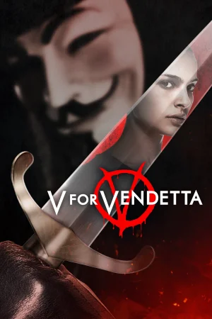 Фильм V for Vendetta (2006)