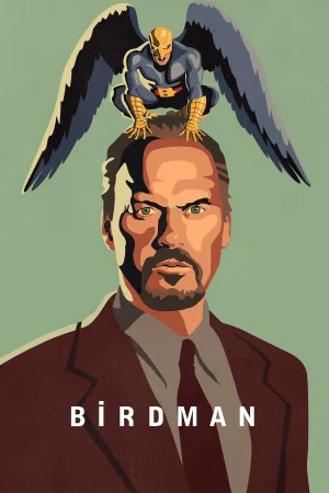 Фильм Birdman (2014)