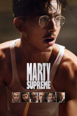 Фильм Marty Supreme (2025)